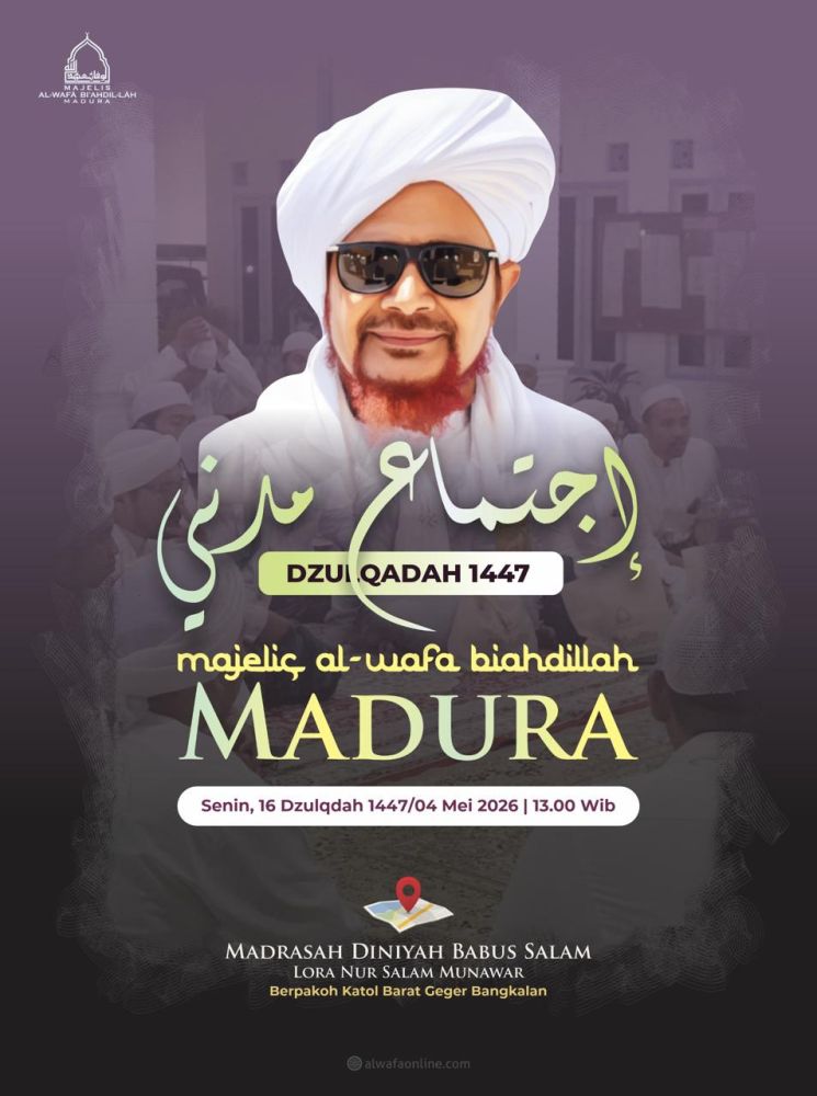 IJTIMA MADANI MADURA ( DZULQADAH 1447 H )